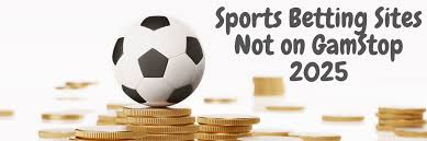 Exploring Non GamStop Sportsbooks Your Guide to Unrestricted Betting