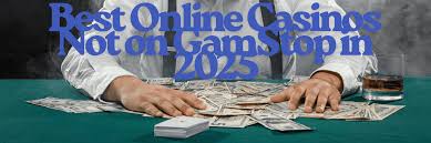 Exploring the World of Casinos Not on Gamstop 1275628627