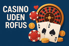 Danske Casinoer Uden ROFUS - Spil Trygt og Sikkert