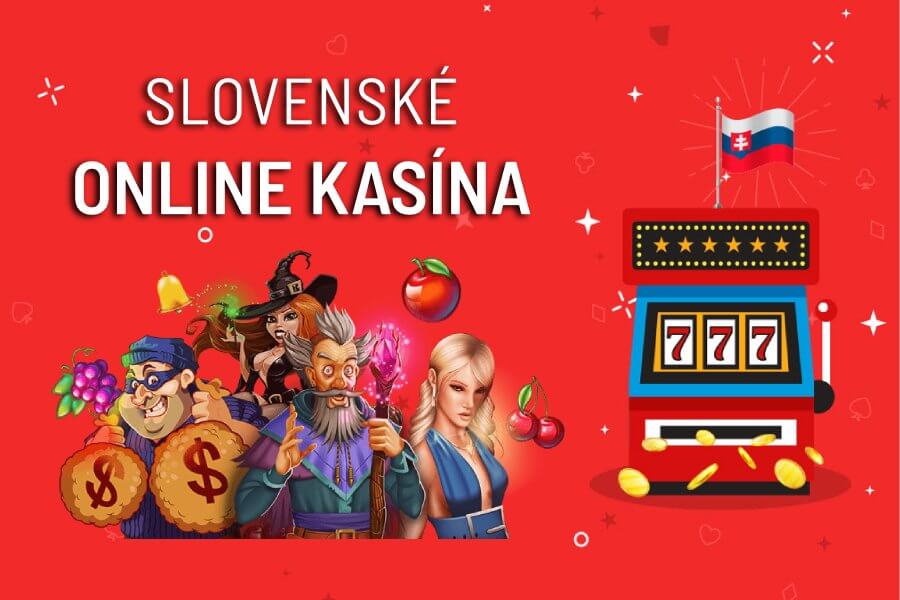 Online kasíno Slovensko Najlepšie možnosti hrania a bonusov